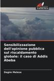Sensibilizzazione OmniScriptum SRL Sensibilizzazione dell'opinione pubblica sul riscaldamento globale
