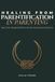 Healing from Parentification in Parenting: Stop Over-Responsibility, Heal Childhood Trauma, and Break Generational Patterns for Sensitive Cycle-Breakers