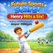 Future Sports Stars: Henry Hits a Six!