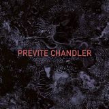 Coast2Coast Previte Chandler - Previte Chandler (LP) (Coloured Vinyl)