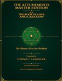 The Attunements Master Edition for The Book of Love and Creation: The Ultimate All-in-One Workbook