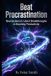 Beat Foley Smith's Superpower Handbooks for Ordinary Mortals- Beat Procrastination