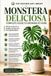 Monstera The Houseplant Library- Monstera Deliciosa