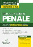 Tracce e temi di diritto penale 2026. Per il concorso in magistratura e per i concorsi superiori