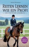 Reiten Books on Demand Reiten lernen wie ein Profi