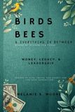 Birds, Bol Birds, Bees & Everything In Between Paperback