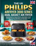 The Philips The Uk Philips Airfryer 3000 Series Dual Basket Air Fryer Recipe Book