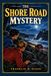 The Hardy Boys The Shore Road Mystery: The Sixth Book in the Classic Hardy Boys Mystery Series