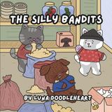The Silly Bandits Snuggle Doodlers Series Coloring Books For All Ages