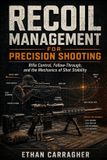 Recoil Libri GmbH The Precision Shooting System- Recoil Management for Precision Shooting