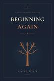 Beginning Again: A Guided Grief Journal for Widowers