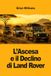 L’Ascesa Land Rover L’Ascesa e il Declino di Land Rover