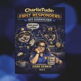 CharlieTude First Responders - 911 Dispatcher: A Dark Humor Coloring Book Inspired By Real Dispatch Life