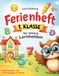 Ferienheft Bookmundo Ferienheft 1. Klasse für kleine Lernhelden: Motivierende Mathe-, Lese- und Schreibaufgaben für die Ferien
