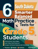 6 Libri GmbH 6 South Dakota Smarter Balanced Grade 5 Math Practice Tests