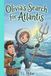 Olivia's Search for Atlantis