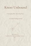 Knott Unbound: Untangling Pain. Restoring Peace.