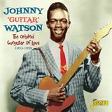 Music&Words Johnny 'Guitar' Watson - The Original Gangster Of Love 53-59 (CD)