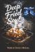 Deep Libri GmbH Deep Fried Soul Paperback