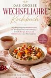 Das Tredition Das große Wechseljahre Kochbuch