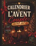 Calendrier de l'Avent Couple Coquin: Un Défi Ultra Hot et une Question Coquine par Jour avant Noël