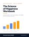 The Science of Happiness Workbook