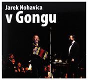 V Jaromir Nohavica: V Gongu [CD]+[DVD]