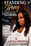 Standing Strong Through The Storms
