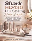 Shark HD430 Hair Styling Made Simple