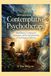 Introduction to Contemplative Psychotherapy: Mindfulness, Compassion, Awareness, and the Transformation of Psychological Suffering
