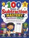 100 Days of Subtraction Mastery Workbook for Kids (Vol 3)