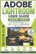 Adobe Lightroom User Guide 2026-2027