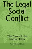 The Legal Social Conflict: The Case of the Hidden Elite