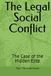 The Legal Social Conflict: The Case of the Hidden Elite