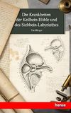 Die Hansebooks Die Krankheiten der Keilbein-Höhle und des Siebbein-Labyrinthes Paperback