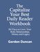 The Capitalize Your Best Daily Reader Workbook