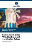 Simulation Verlag Unser Wissen Simulation einer Windturbine mit vertikaler Achse