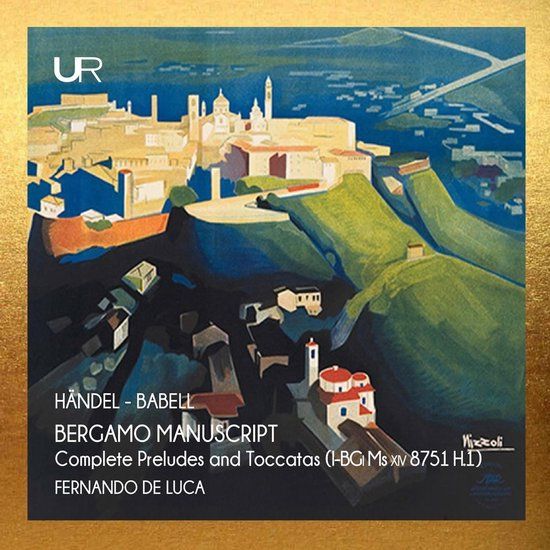 Händel-Babell: Fernando De Luca - Händel & Babell - Bergamo Manuscript (CD)
