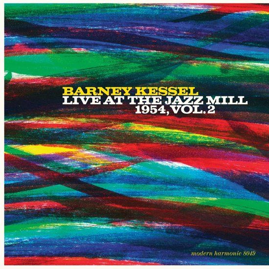 Live Barney Kessel Live At The Jazz Mill 1954. Vol. 2 (Gold Vinyl)