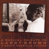 V2 Red Eye Bloodshot Just One More - A Musical Tribute to Larry Brown