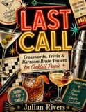 Last Crosswords, Trivia & Barroom Brain Teasers for Cocktail People