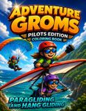 Adventure Groms: Adventure Groms