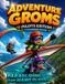 Adventure Groms: Adventure Groms