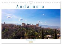 Andalusia Calvendo Andalusia sunny side of life (Wall Calendar 2027 DIN A4 landscape)