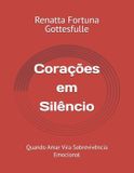 Corações Independently Published Corações em Silêncio