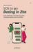 SOS GPSR Kontakt SOS to go: Dating in 21st: Soforthilfe bei unklaren Signalen, Grübelschleifen und Funkstille Paperback