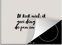 Merkloos KitchenYeah® Inductie beschermer 59x51 cm - Ik kook niet - Quotes - Humor - Inductiebeschermer