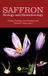 Saffron: Crc Press Saffron: Biology and Biotechnology Hardcover