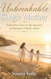Unbreakable Bol Unbreakable Single Mother