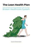 The Lean Health Plan